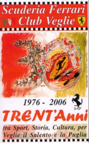 30 anni del Club Ferrari Veglie